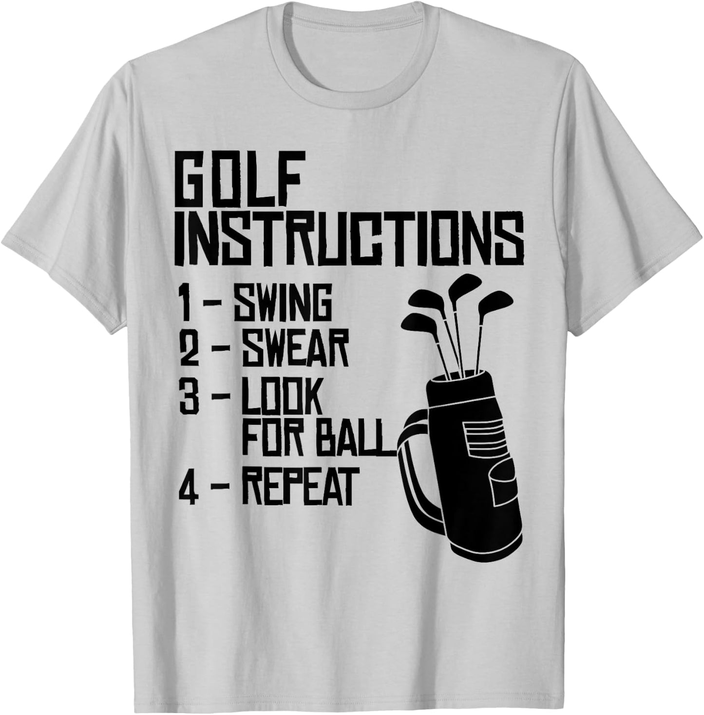 Golf Instructions funny Golf Instructions T-Shirt - T-Shirt | Ash