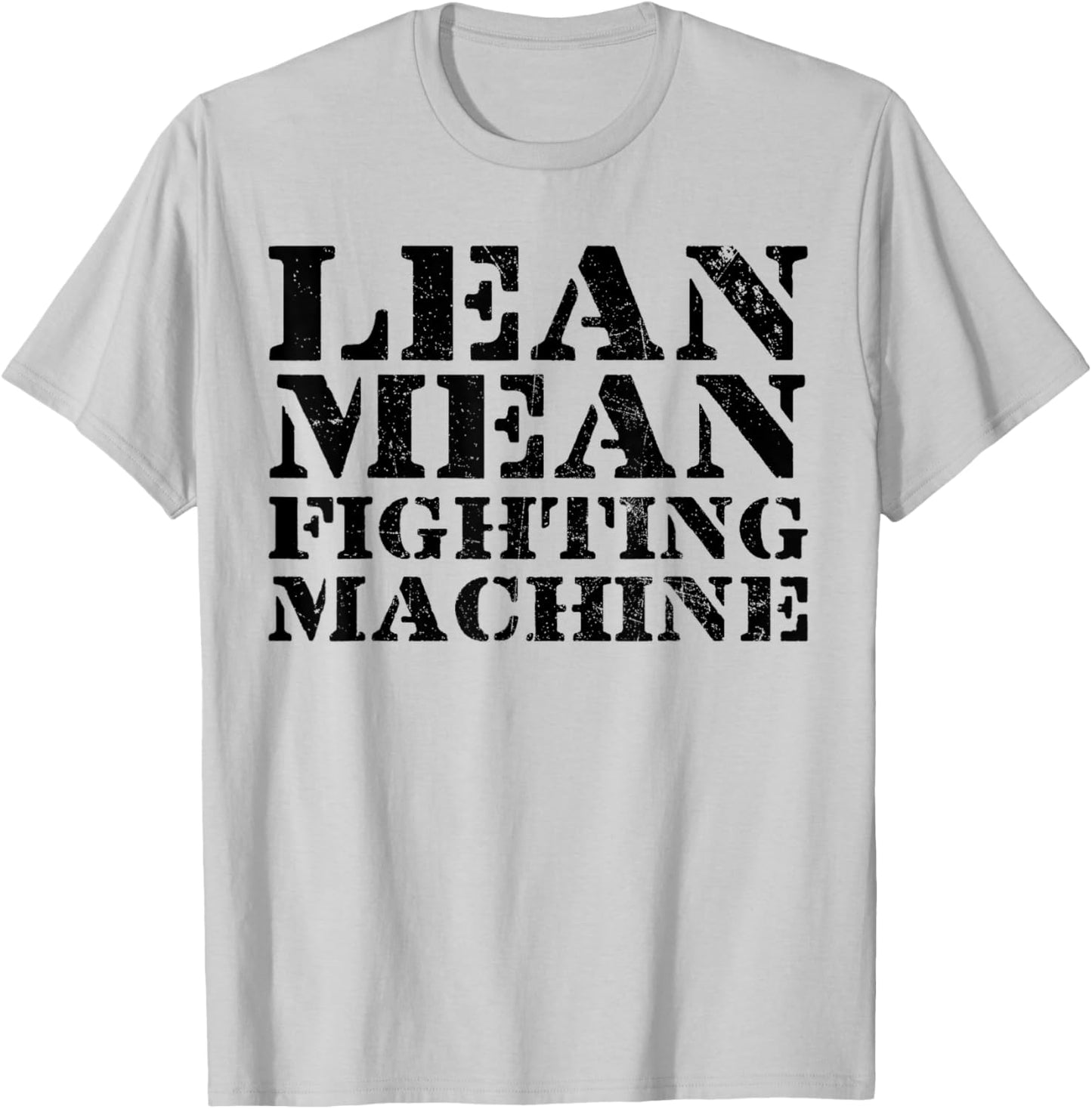 Lean Mean Cancer Fighting Machine, Chemotherapy T-Shirt - T-Shirt | Ash