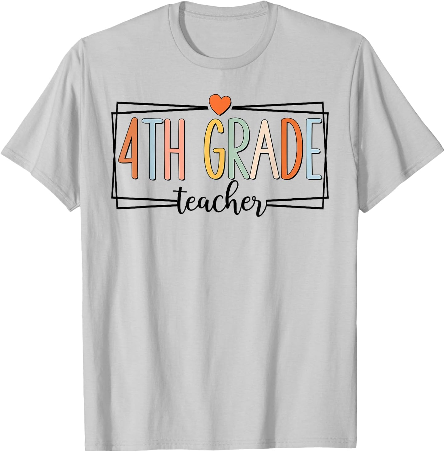 Fourth Grade Teacher 4th Grade Teachers Back to School T-Shirt - T-Shirt | Ash