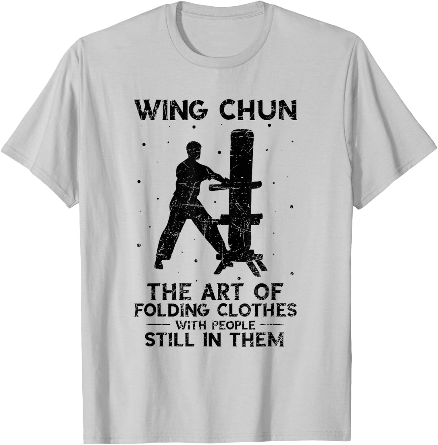 Vintage The Art Of Folding Clothes Kung Fu Wing Chun T-Shirt - T-Shirt | Ash