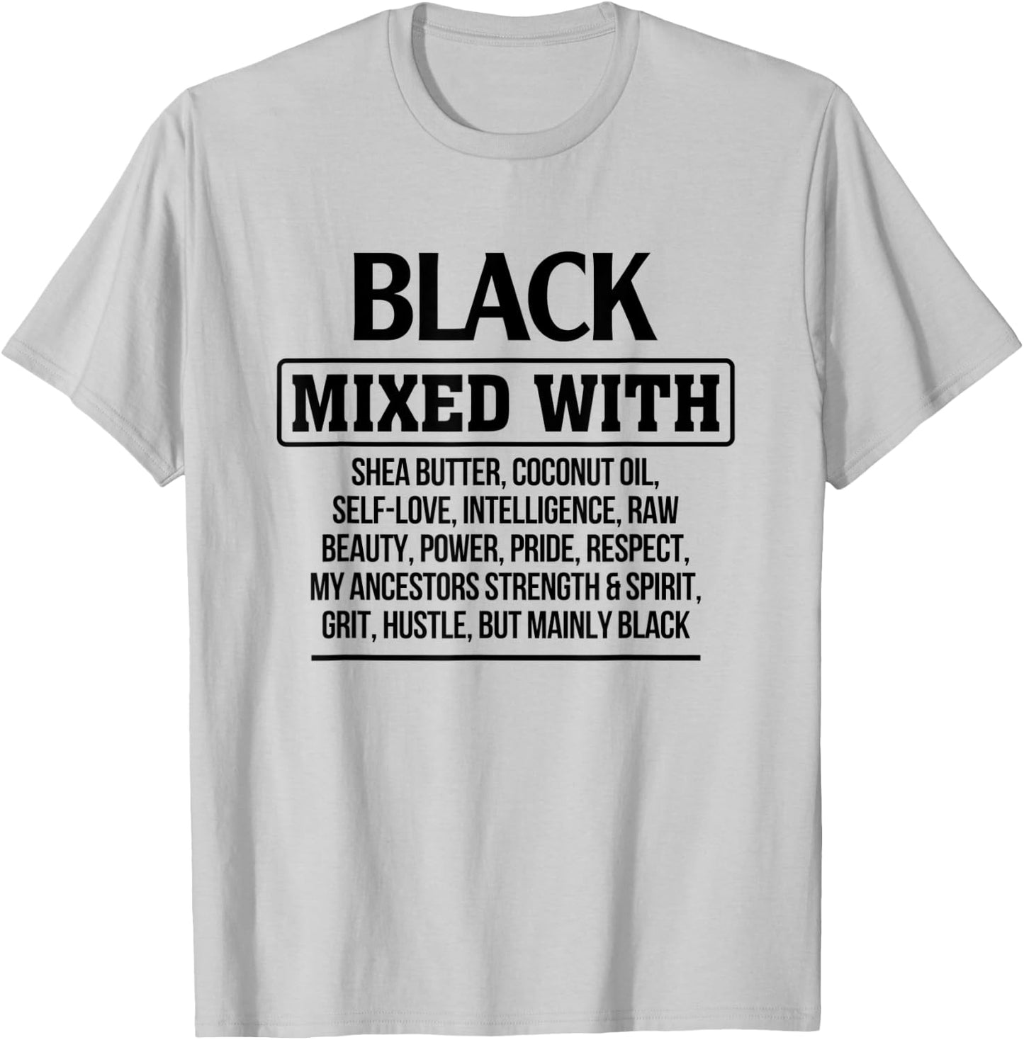 Black Mixed With Beauty Power Pride Proud Afro Black Girl T-Shirt - T-Shirt | Ash
