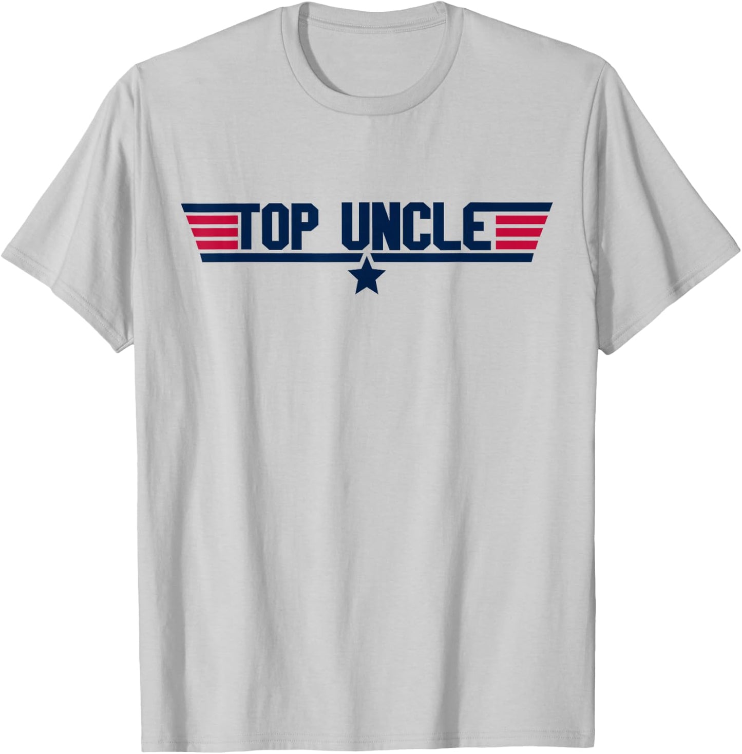 Top Uncle Love Family Funny Christmas Birthday T-Shirt - T-Shirt | Ash