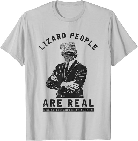 Lizard People are REAL! T-Shirt - T-Shirt | Ash