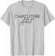 Charcuterie Artist - Hostess Cheese Meat Board Maker Party T-Shirt - T-Shirt | Ash