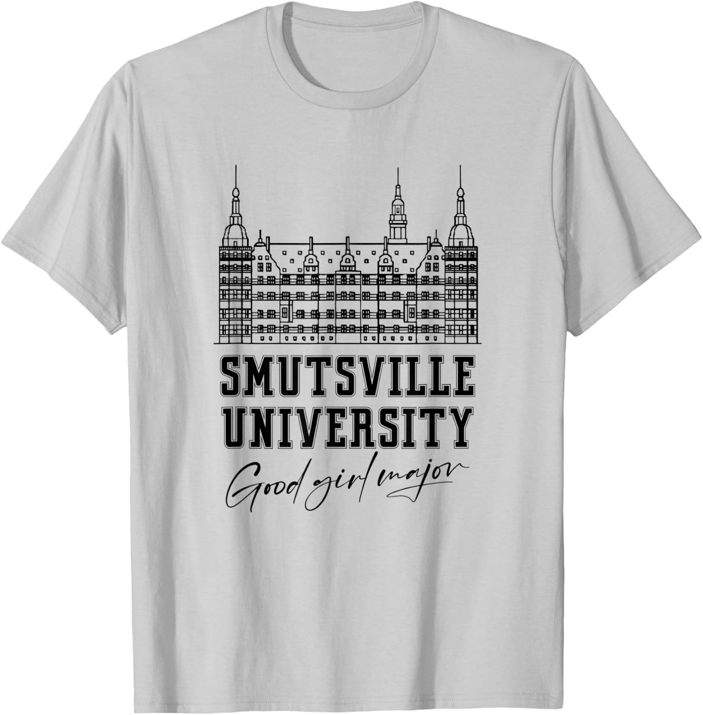 Smutsville University Good Girl Major Funny Smut Book Reader T-Shirt - T-Shirt | Ash