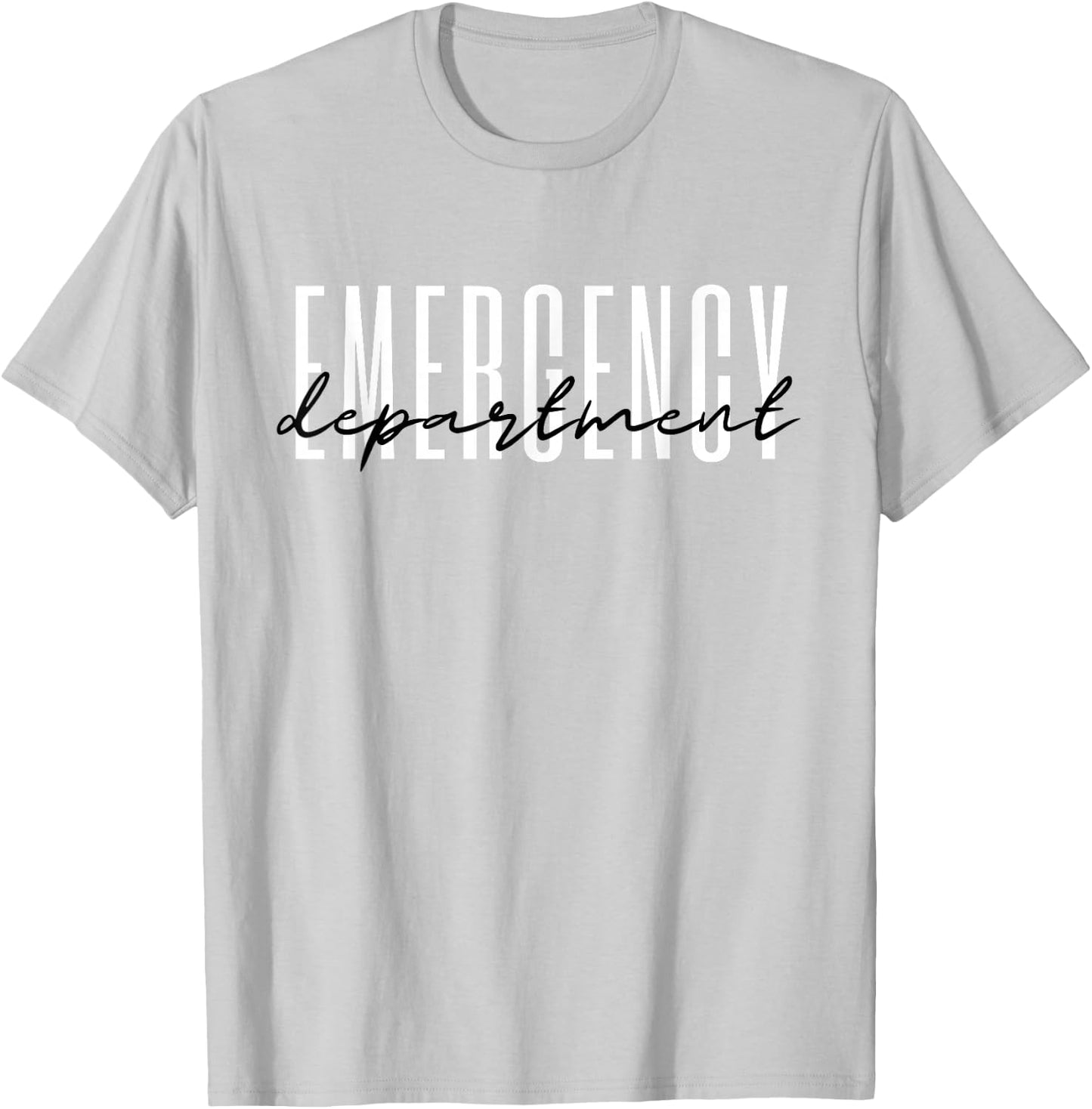 Emergency Department Emergency Room Healthcare Nursing T-Shirt - T-Shirt | Ash
