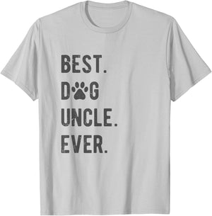 Best Dog Uncle Ever Men's Dog Uncle , Grey, Small T-Shirt - T-Shirt | Ash