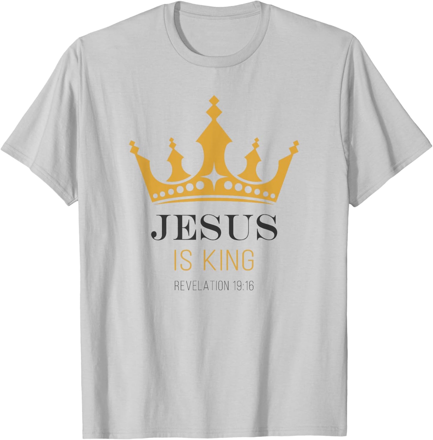 JESUS is King – Revelation 19:16 Christian Faith Graphic T-Shirt - T-Shirt | Ash