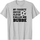 My Favorite Soccer Player Calls Me Bubbe Jewish Grandma T-Shirt - T-Shirt | Ash