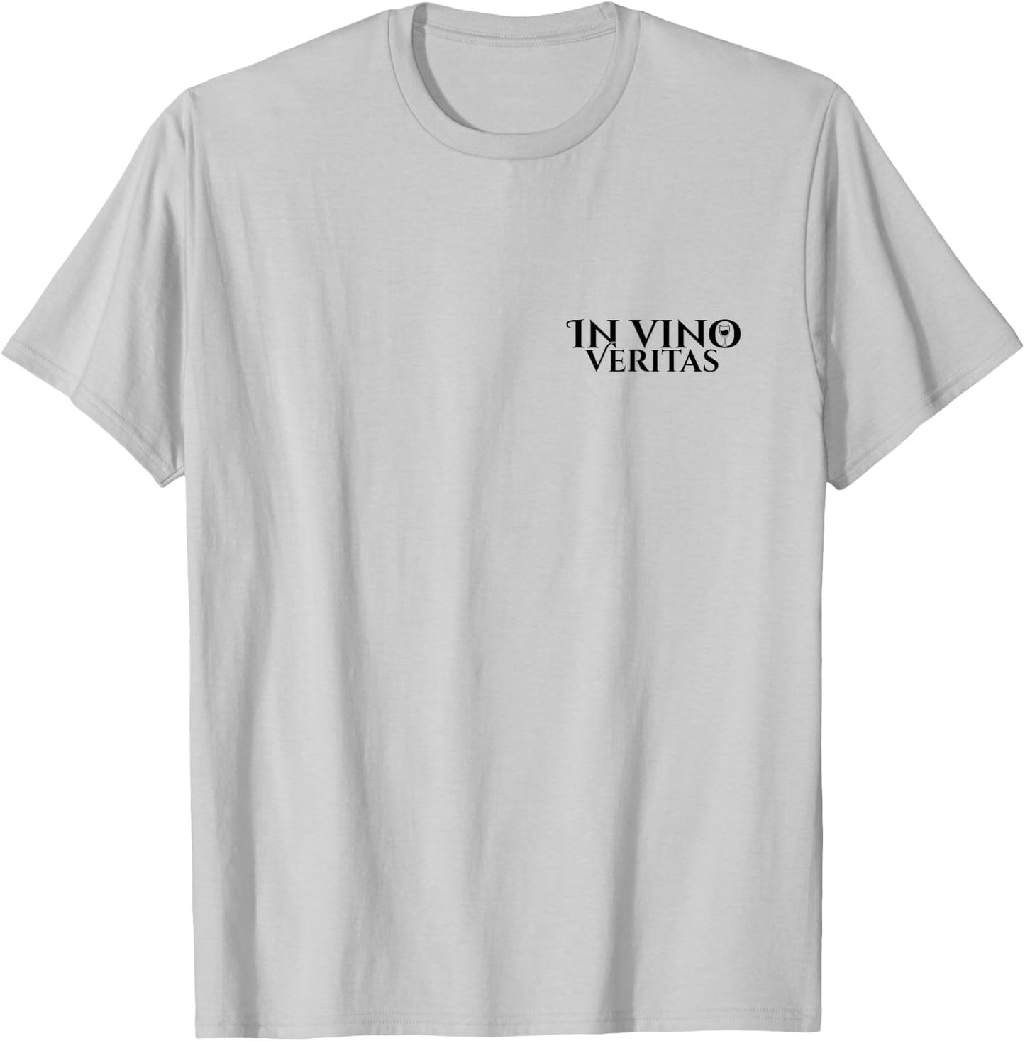 in vino Veritas | Latin | Ancient Rome | Wine Lovers | Wine T-Shirt - T-Shirt | Ash