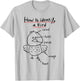 How To Identify A Bird, Funny Physiology Study Diagram T-Shirt - T-Shirt | Ash