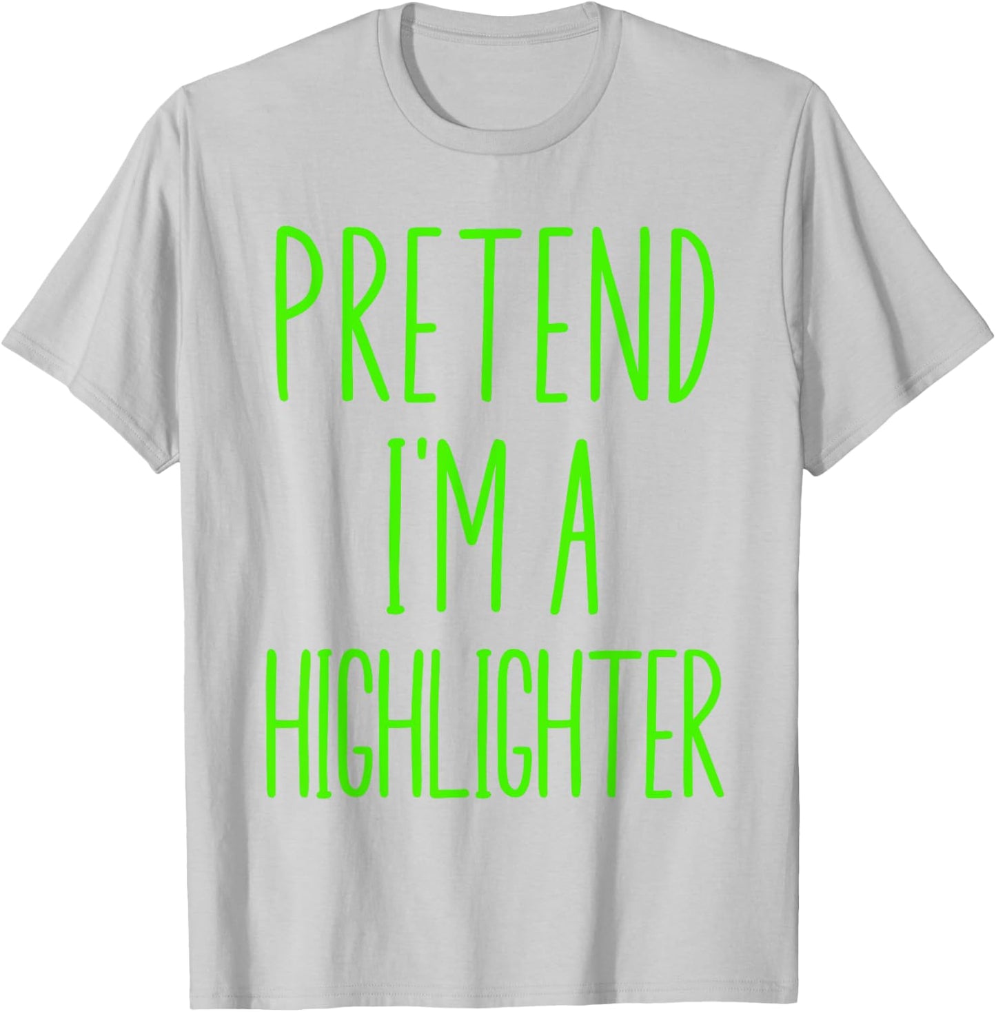 Pretend I'm A Highlighter Teacher Halloween Costume Green Women Kids T-Shirt - T-Shirt | Ash