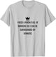 I Need A Room Full Of Mirrors I Quote I Meme T-Shirt - T-Shirt | Ash