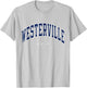 Westerville Ohio OH Varsity Style Navy Text T-Shirt - T-Shirt | Ash