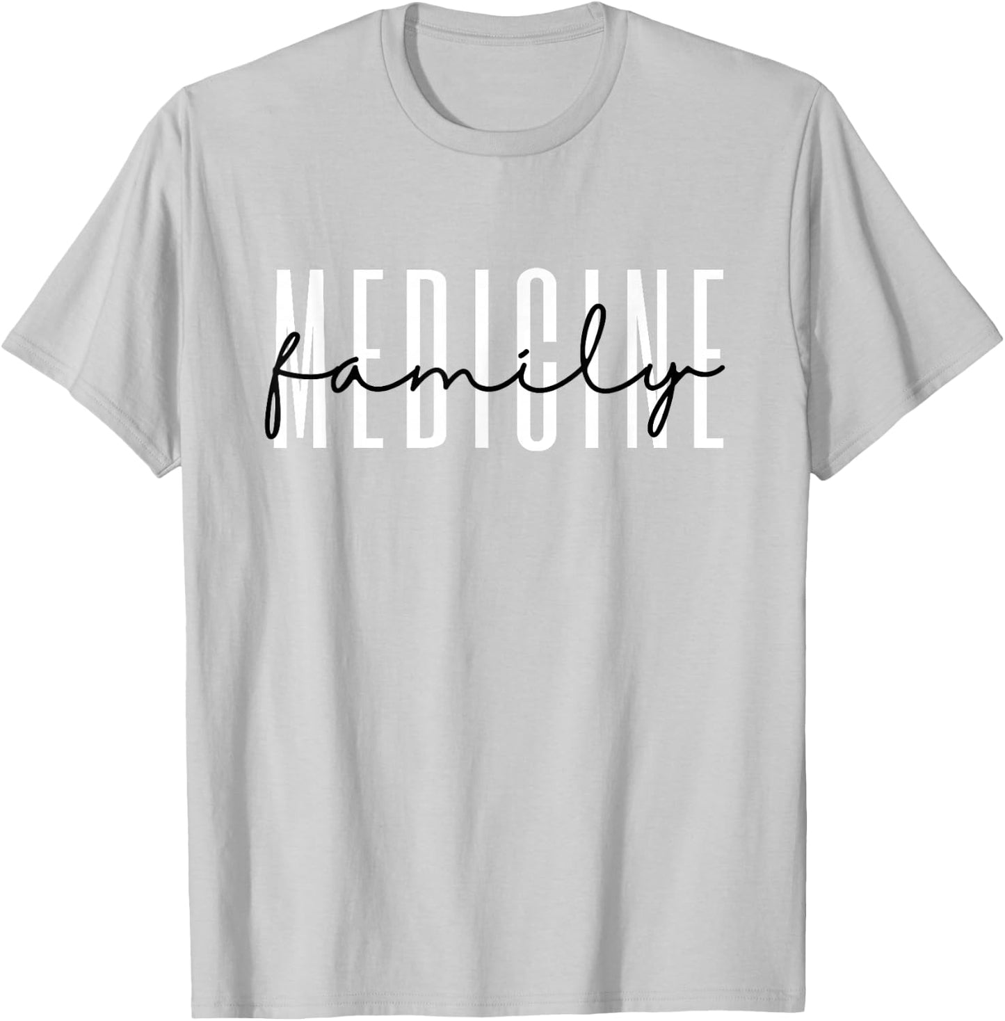 Family Medicine Doctor Family Medicine Nurse Doctor to Be T-Shirt - T-Shirt | Ash