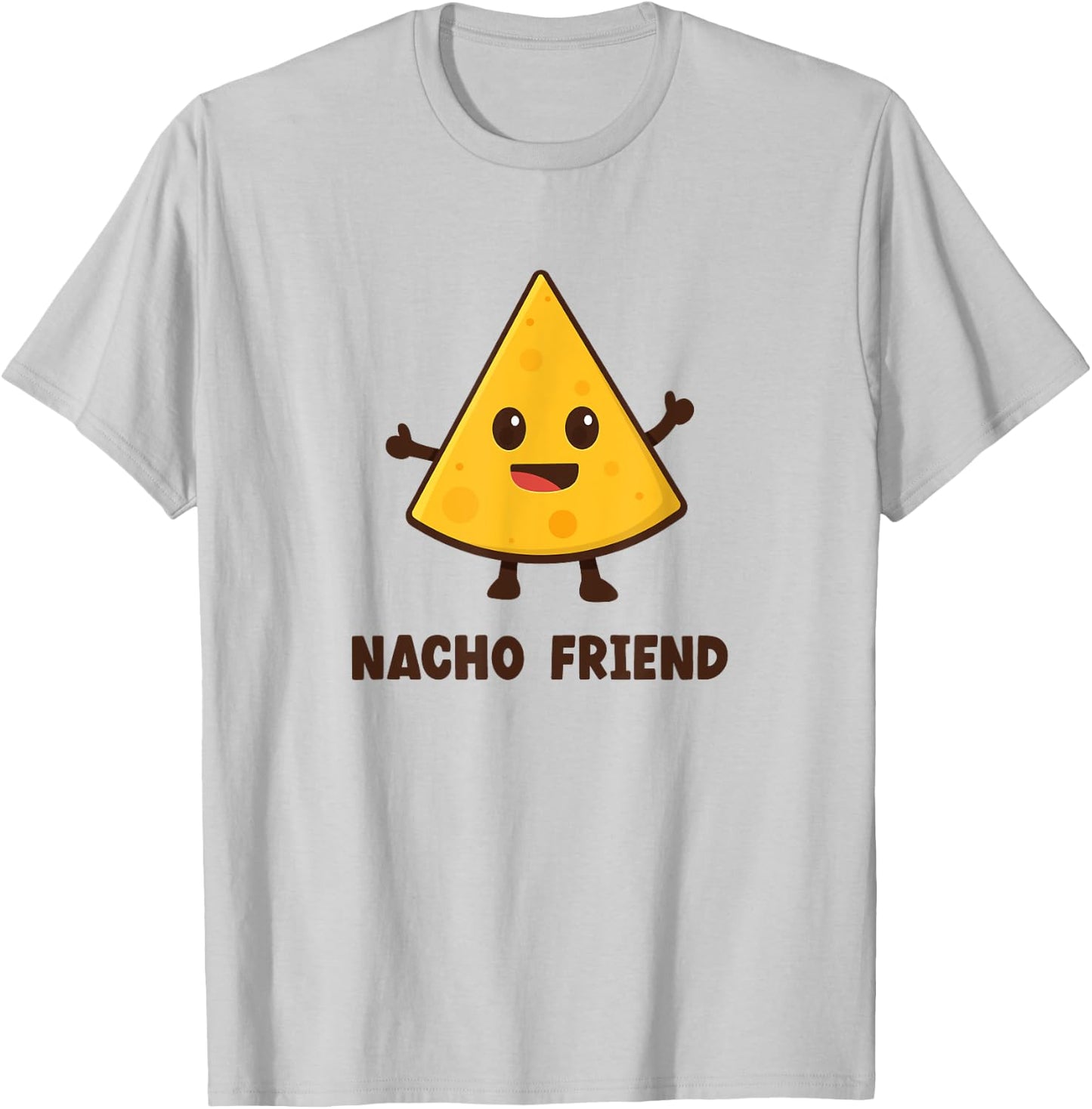 Nacho Friend T-Shirt - T-Shirt | Ash