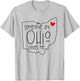 Someone In Ohio Loves Me T-Shirt - T-Shirt | Ash
