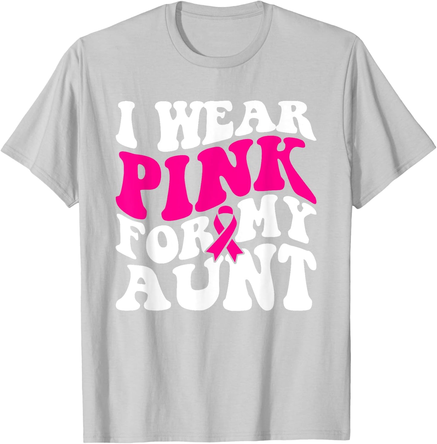 I Wear Pink For My Aunt - Breast Cancer Awareness Retro T-Shirt - T-Shirt | Ash