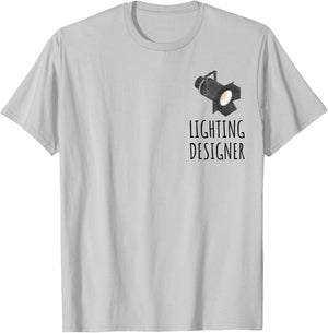 Lighting Designer Theatre LD Stage T-Shirt - T-Shirt | Ash