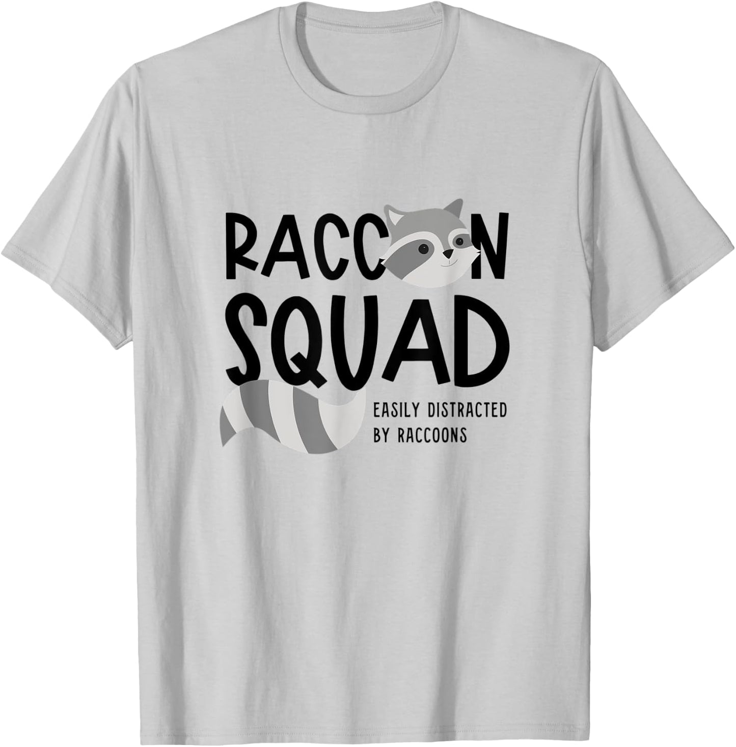 Raccoon Squad Ironic Saying Team Racoon T-Shirt - T-Shirt | Ash
