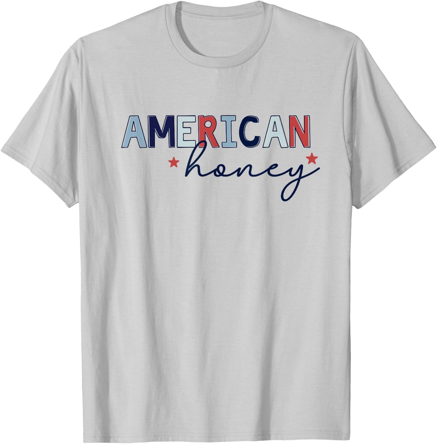 American Honey, Cute 4th of July T-Shirt - T-Shirt | Ash