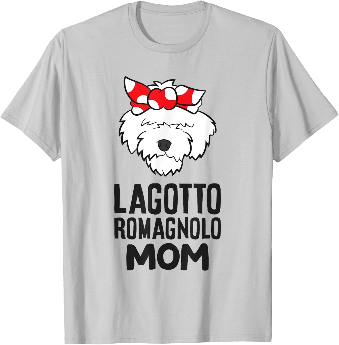 Lagotto Romagnolo Mama Cute Lagotto Romagnolo Mom T-Shirt - T-Shirt | Ash