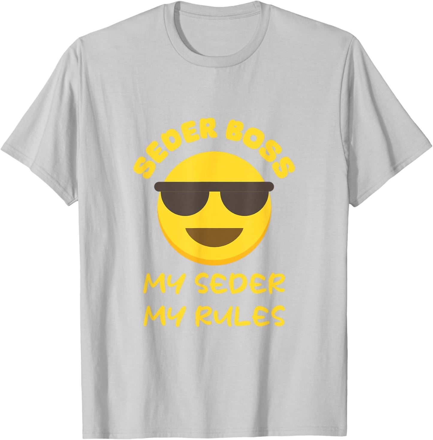 Passover Seder Boss My Rules Jewish Funny PESACH Matzah T-Shirt - T-Shirt | Ash