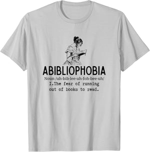 Abibliophobia Funny Reading Woman Bookworm Reader Gift T-Shirt - T-Shirt | Ash
