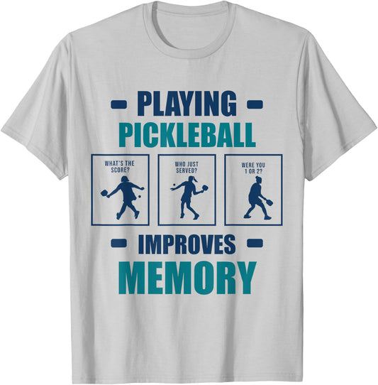 Playing Pickleball Improves Memory Funny Pickleball Women T-Shirt - T-Shirt | Ash