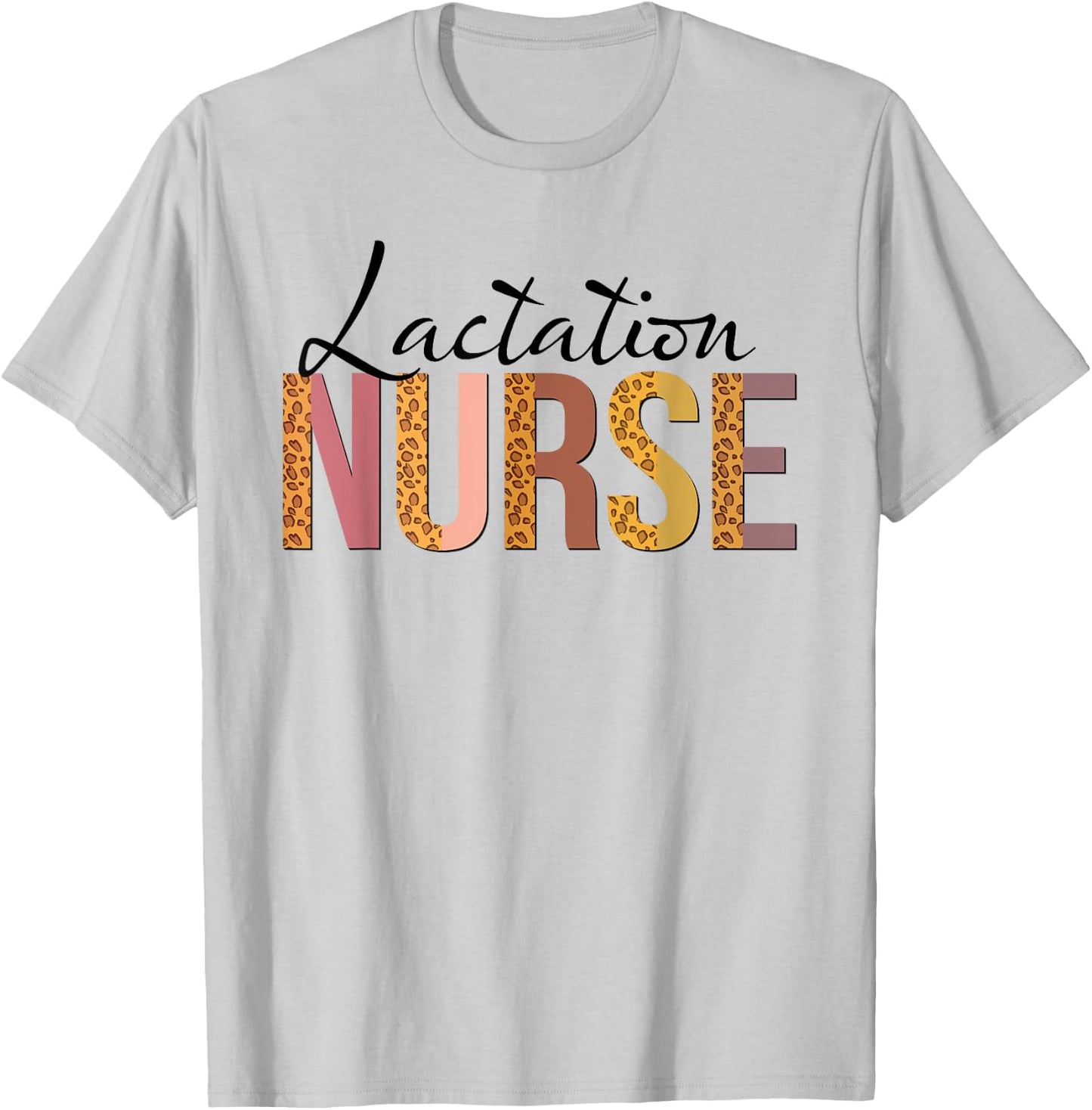 Leopard Lactation Nurse Gifts Nursing Apparel T-Shirt - T-Shirt | Ash