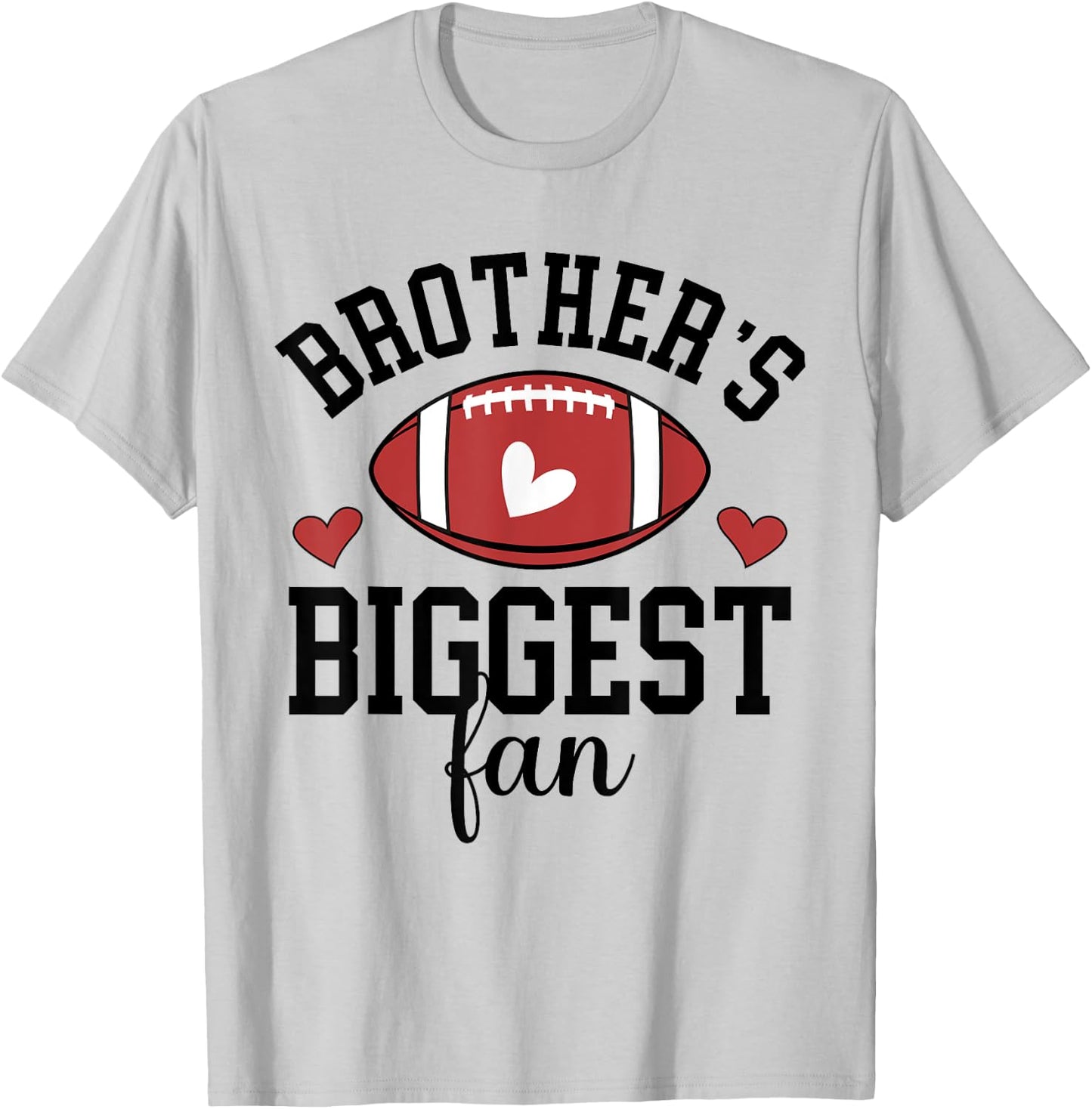 Brother's Biggest Fan Football Sister Of A Football Player T-Shirt - T-Shirt | Ash
