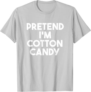 Pretend I'm a Cotton Candy Funny Lazy Halloween Costume T-Shirt - T-Shirt | Ash