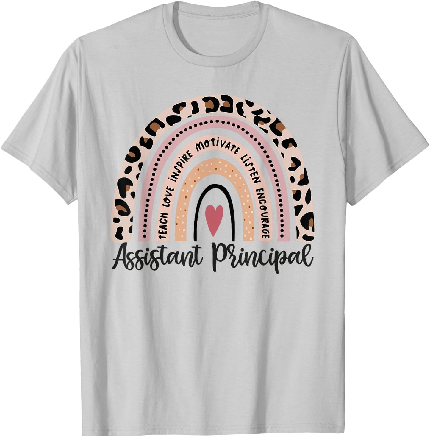 Assistant Principal Funny School Worker leopard rainbow T-Shirt - T-Shirt | Ash