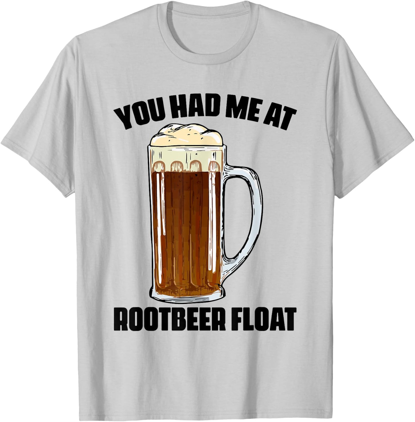 Cute Rootbeer Float Sayings Soda Lovers T-Shirt - T-Shirt | Ash