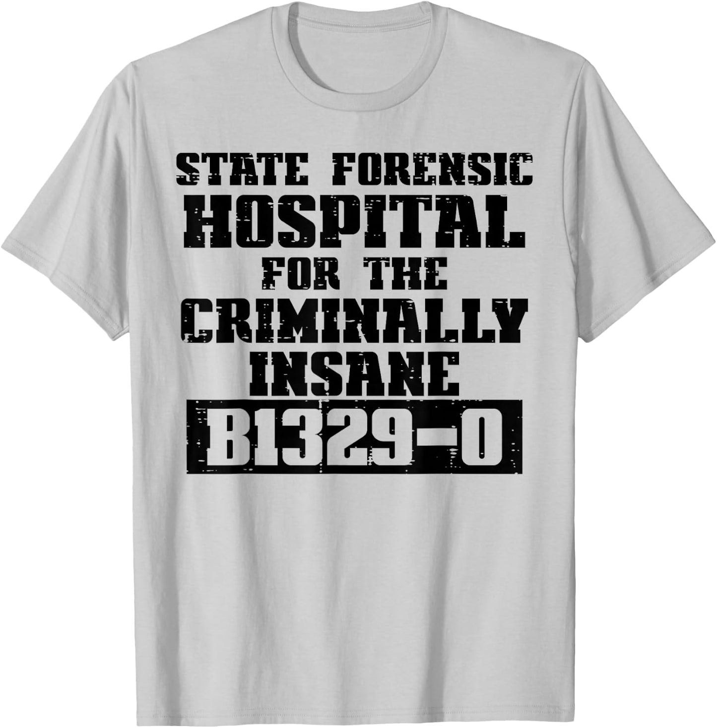 Criminally Insane Jail Inmate Prisoner Fun Halloween Costume T-Shirt - T-Shirt | Ash