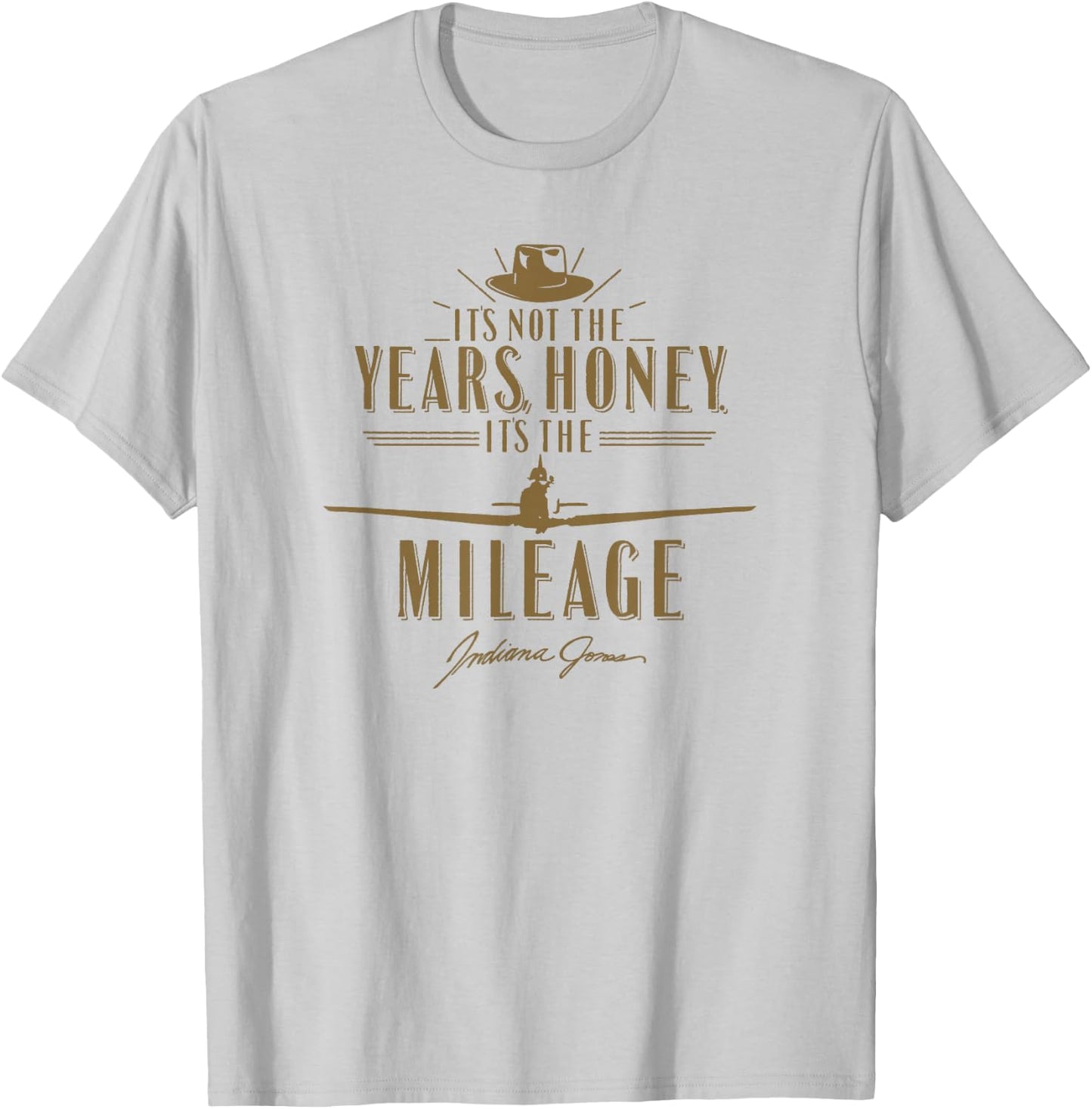 Indiana Jones Raiders of The Lost Ark It's The Mileage Honey T-Shirt - T-Shirt | Ash