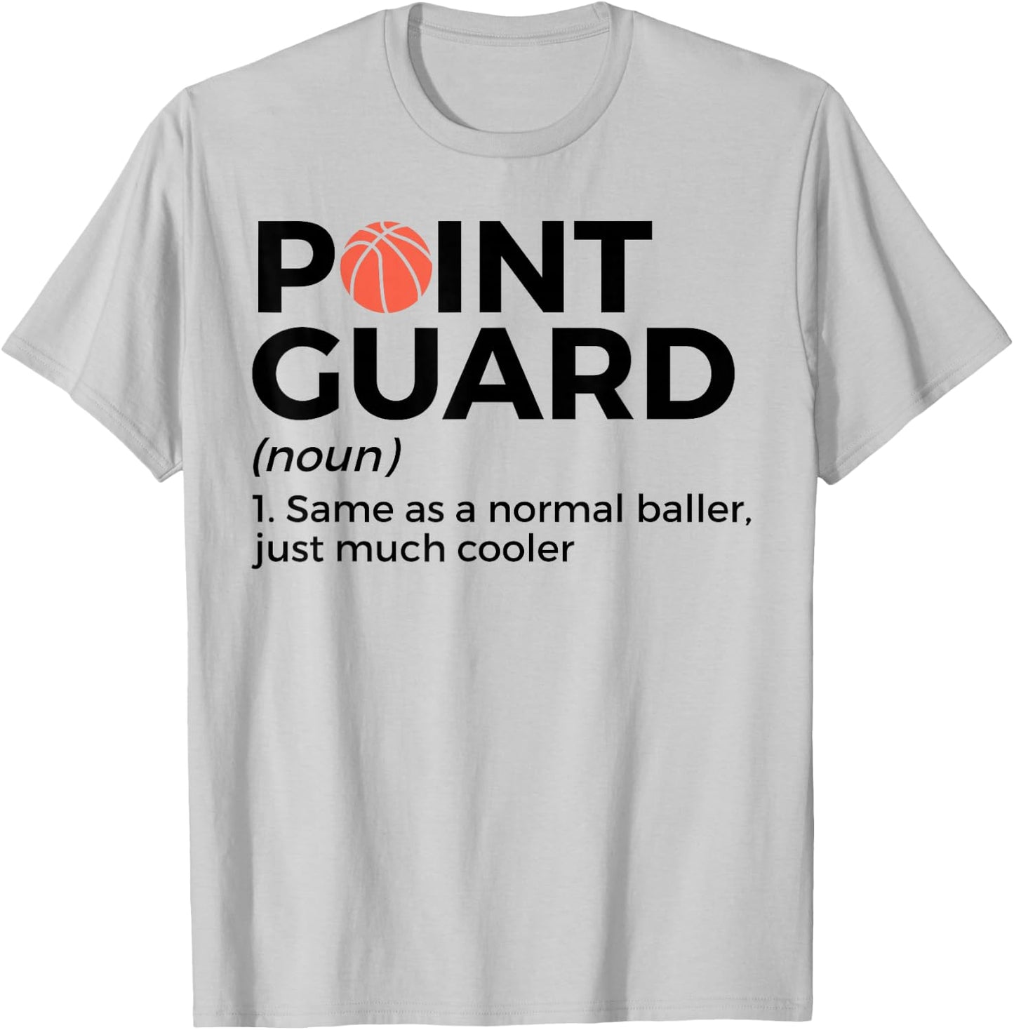Funny Basketball Point Guard Definition Basketball Player T-Shirt - T-Shirt | Ash