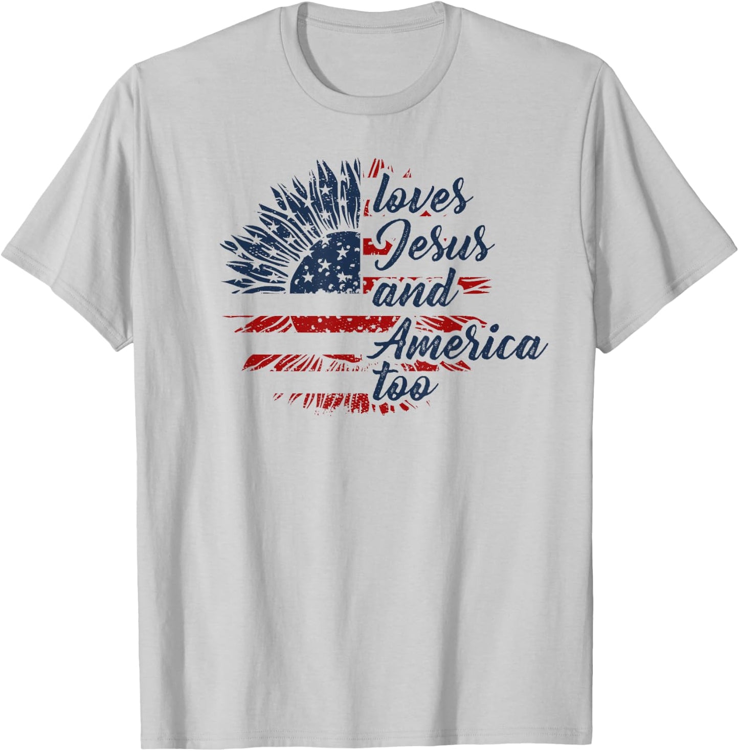 Loves Jesus and America Too 4th of July God Christian T-Shirt - T-Shirt | Ash