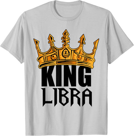 King Libra Birthday Astrology Zodiac Sign Funny T-Shirt - T-Shirt | Ash