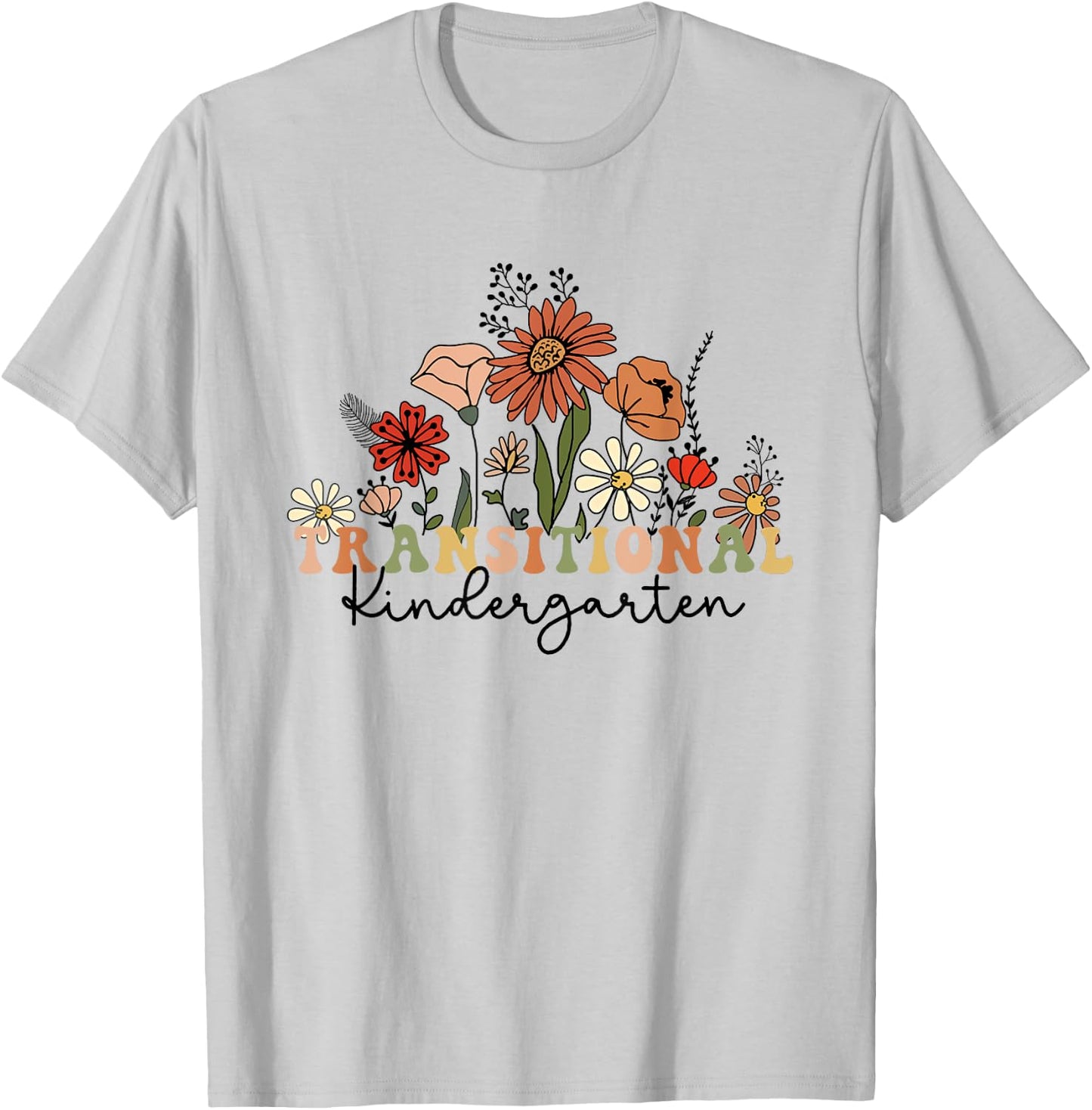 Retro Wildflowers Transitional Kindergarten TK Dream Team T-Shirt - T-Shirt | Ash