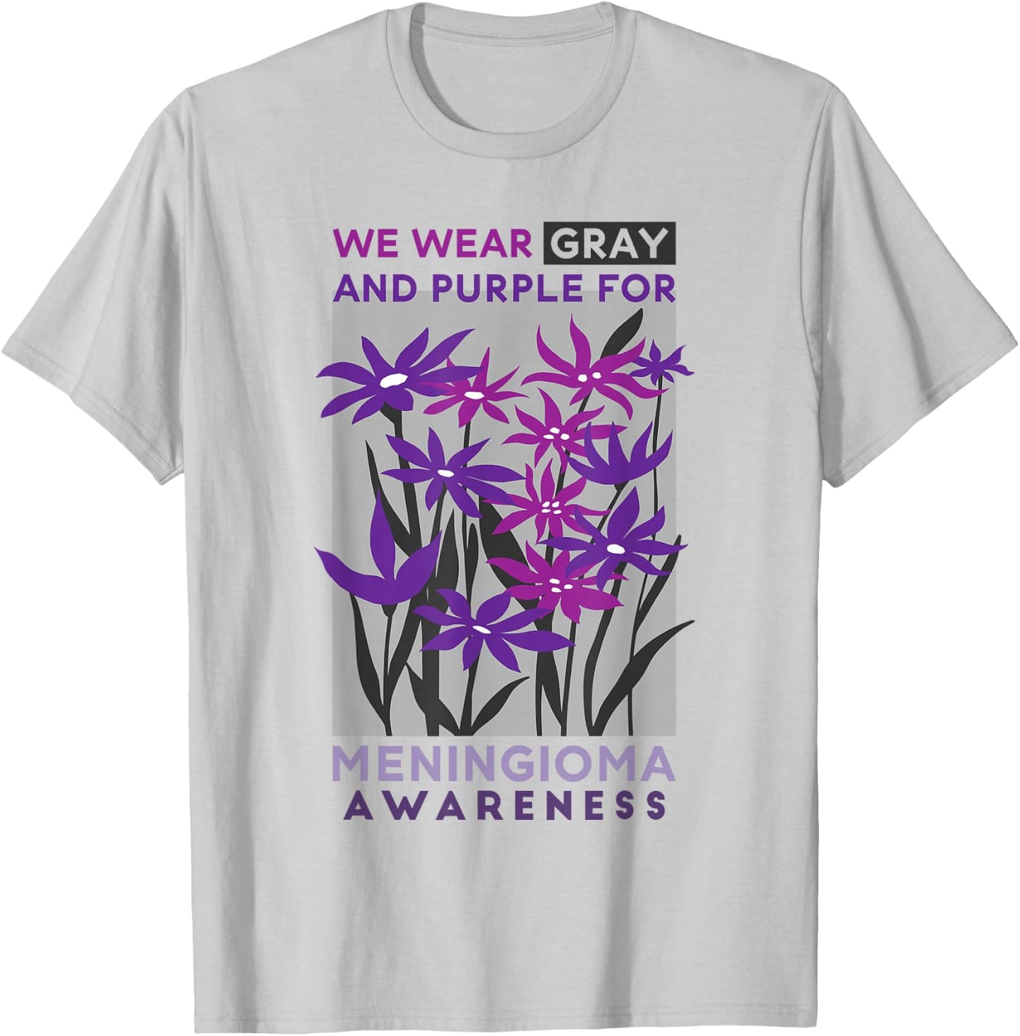 Wear Gray And Purple Rainbow, Meningioma Warrior Awareness T-Shirt - T-Shirt | Ash
