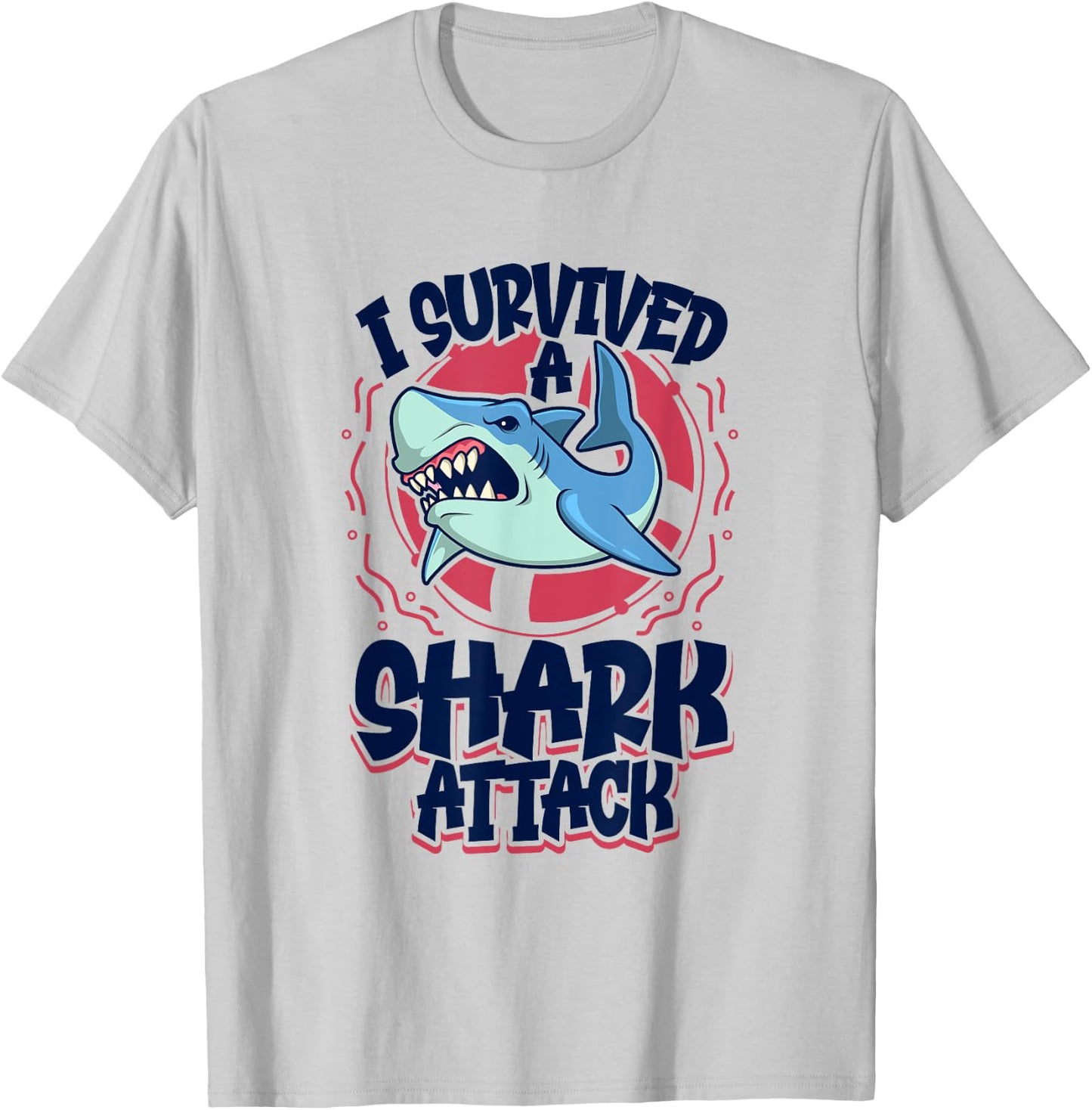 I survived a shark attack T-Shirt - T-Shirt | Ash