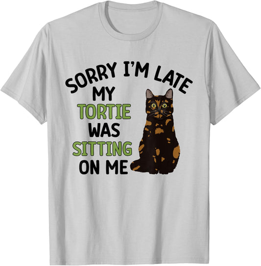Tortie Cat Owner Funny Tortie Cat Dad Tortoiseshell Cat Mom T-Shirt - T-Shirt | Ash