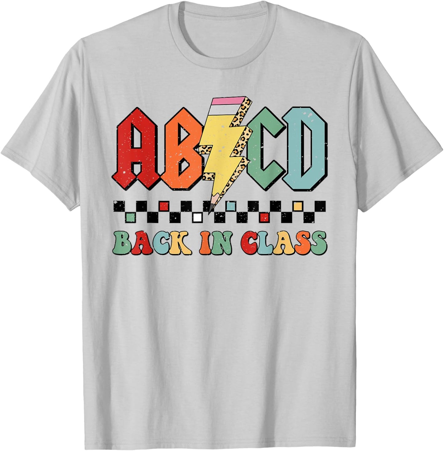 Back In Class ABCD Pencil Leopard Back To School Teachers T-Shirt - T-Shirt | Ash
