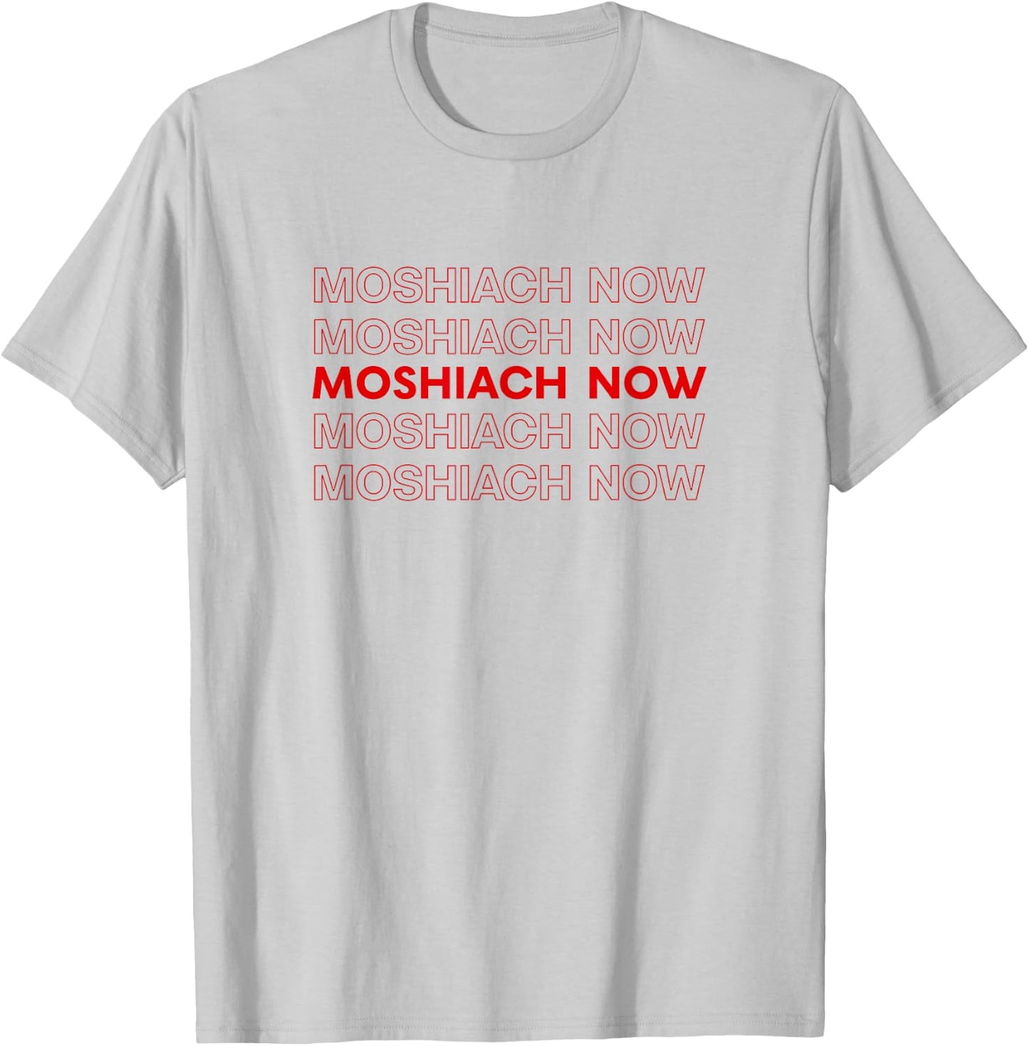 We Want Moshiach Now King Messiah Chabad Lubavitch Jewish T-Shirt - T-Shirt | Ash