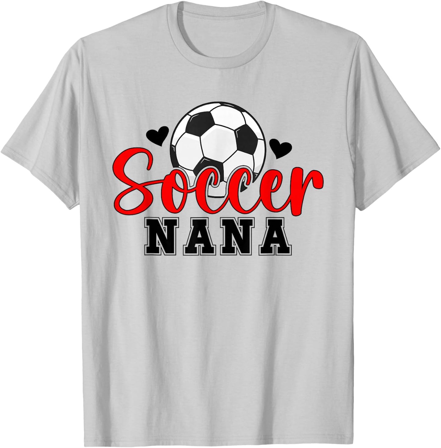 Soccer Nana Grandma Nana of A Soccer Player Nana T-Shirt - T-Shirt | Ash