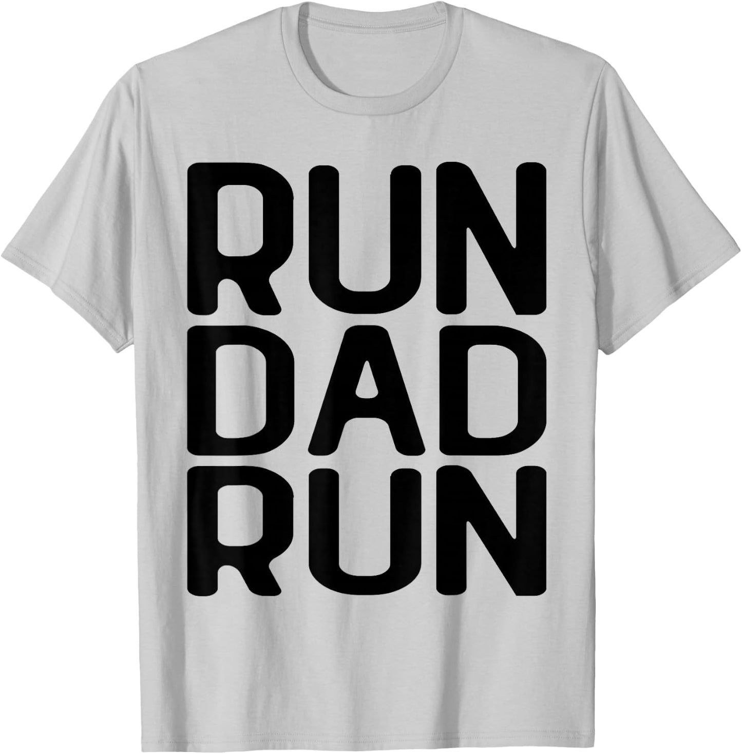 Run Dad Run Marathon Running Spectator T-Shirt - T-Shirt | Ash