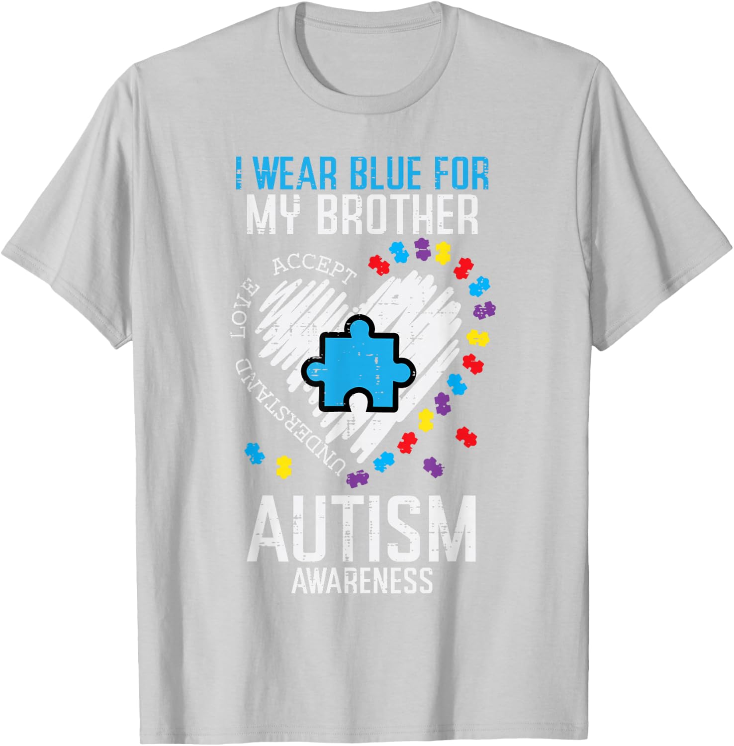Blue for My Brother Autism Awareness Family Sister Sibling T-Shirt - T-Shirt | Ash