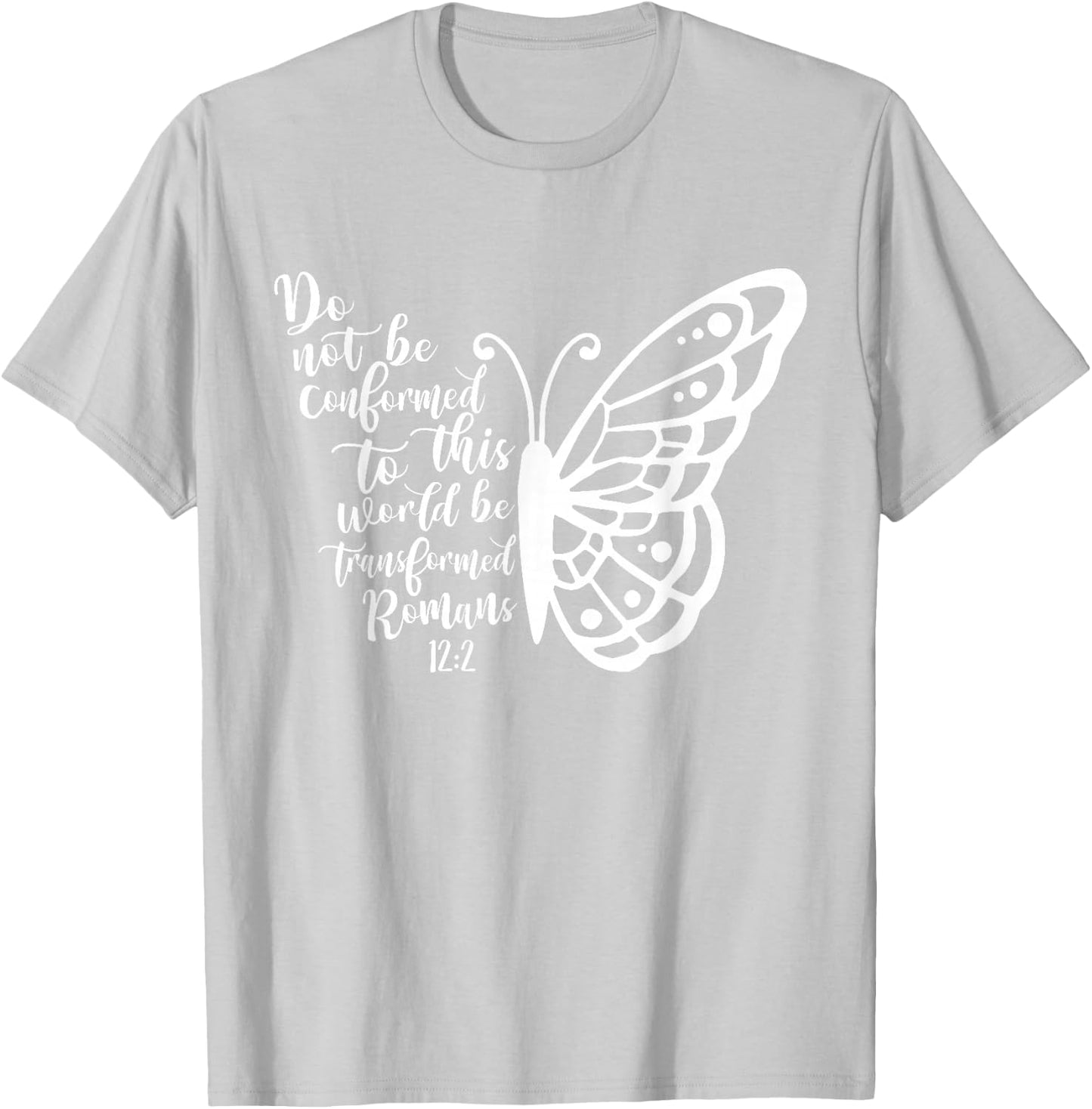 Do Not Be Conformed Butterfly T-Shirt - T-Shirt | Ash