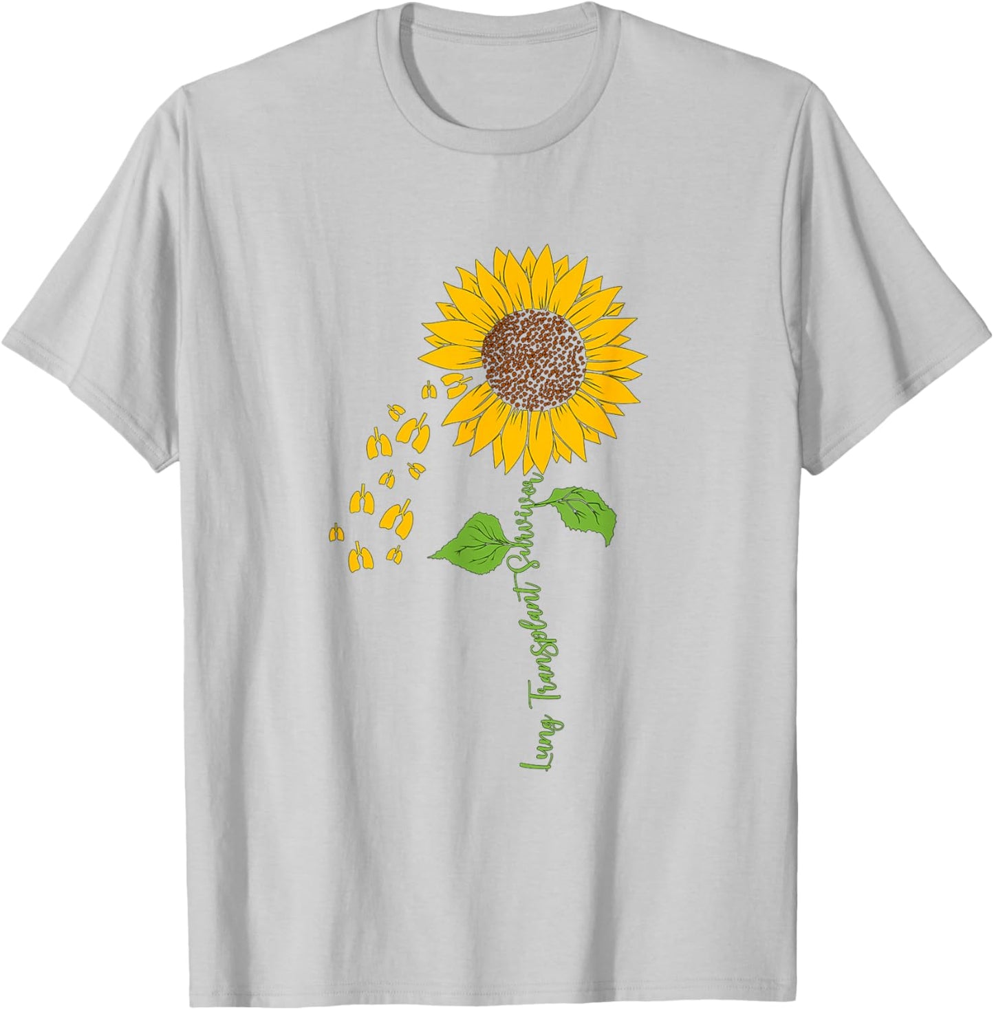 Lung Transplant Survivor Sunflower Lung Transplant Recovery T-Shirt - T-Shirt | Ash